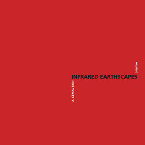 Infrared Earthscapes, Second Edition